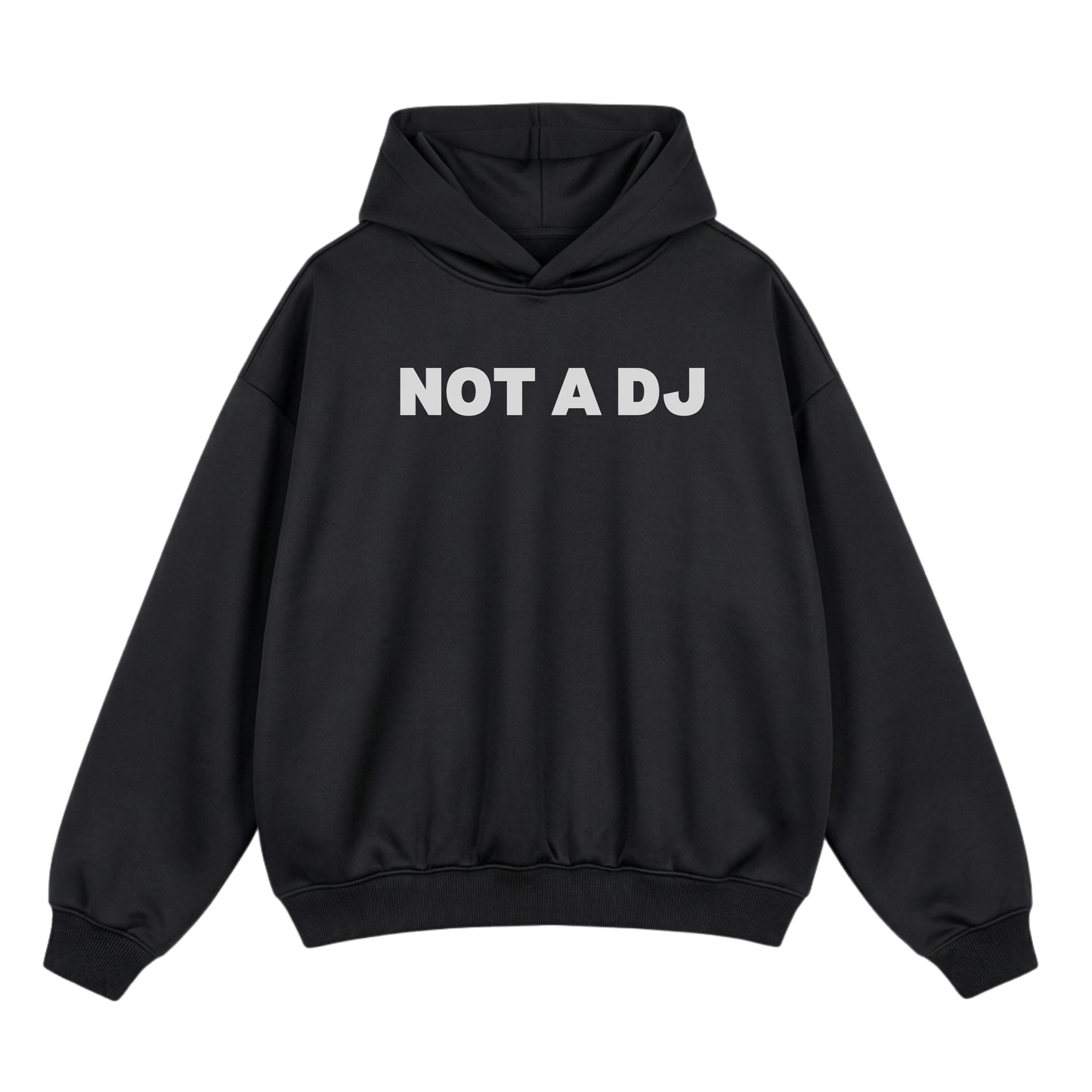 NOT A DJ HOOD